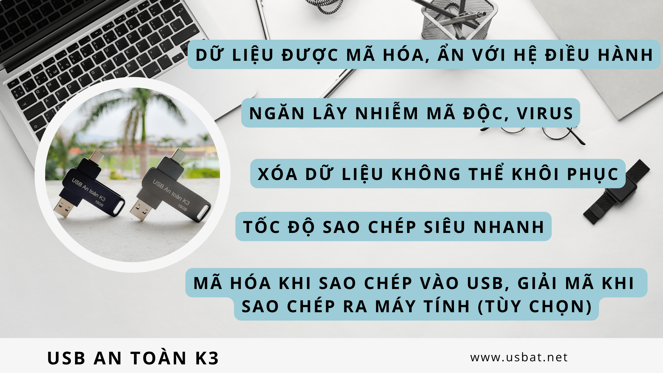 Giới thiệu USB An Toàn K3 – Chống virus lây nhiễm, Mã hóa dữ liệu, Xác thực mật khẩu đăng nhập